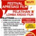 PENDAFTARAN PELATIHAN APRESIASI FILM BERUPA LOMBA KREASI FILM