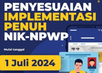 PEMERINTAH ATUR KEMBALI IMPLEMENTASI NIK SEBAGAI NPWP