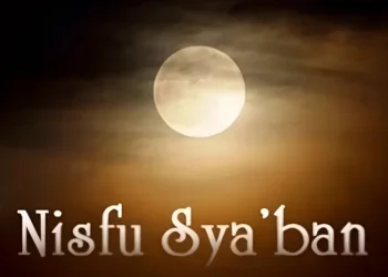 Keutamaan Malam Nisfu Sya’ban dalam Islam